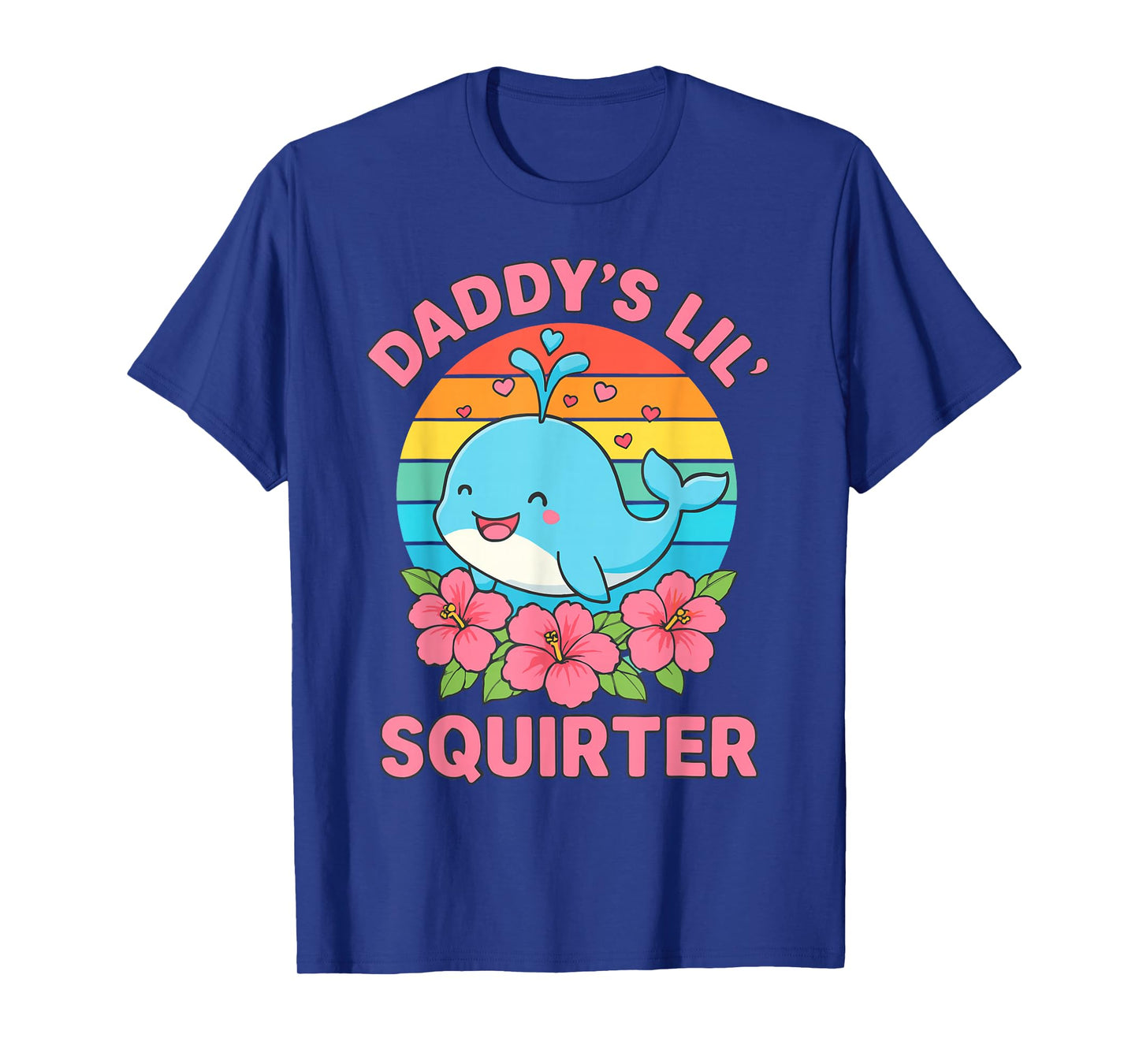 Inappropriate Funny Daddy's Lil Squirter Embarrassing Women T-Shirt