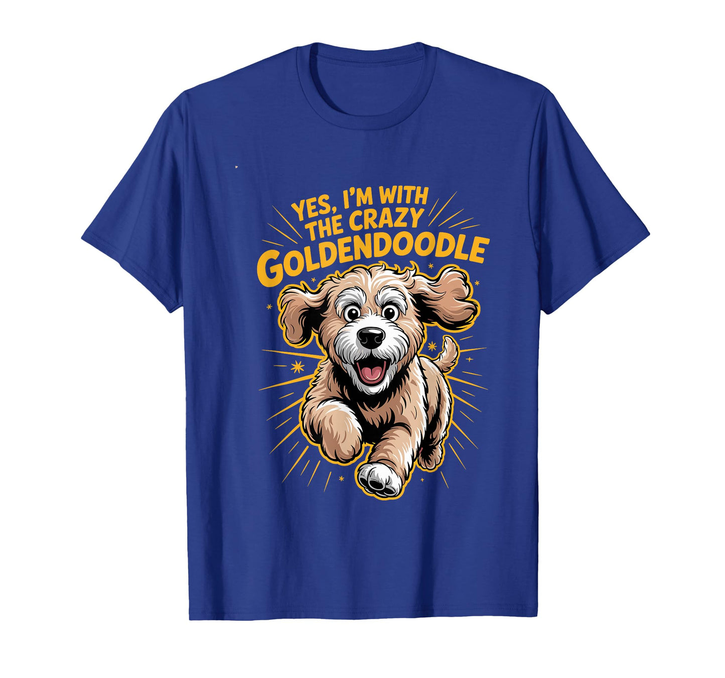 Funny Cute Pet Dog Breed Yes I'm with The Crazy Goldendoodle T-Shirt