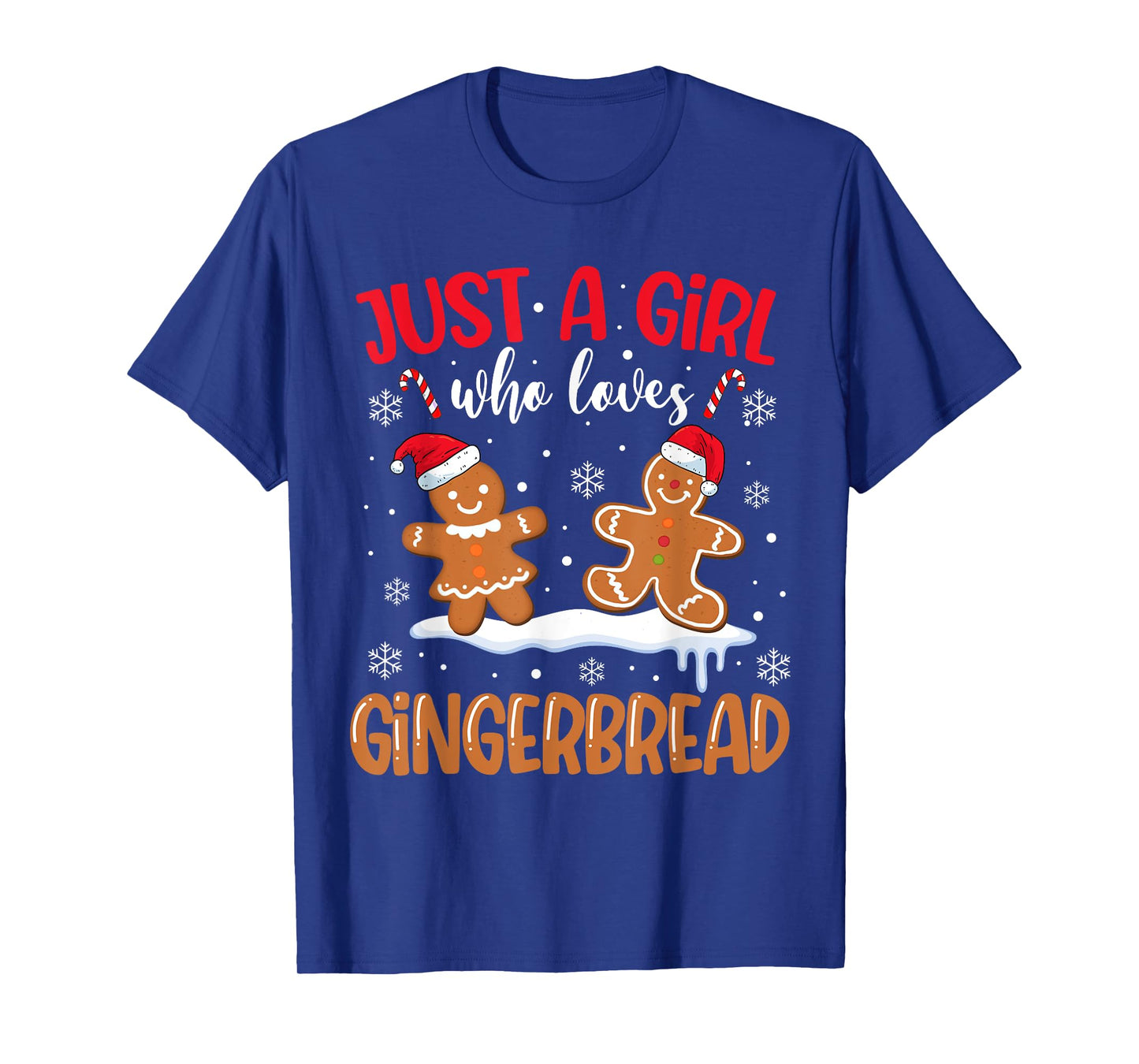 Just A Girl Who Loves Gingerbread Man Christmas Xmas Pajamas T-Shirt
