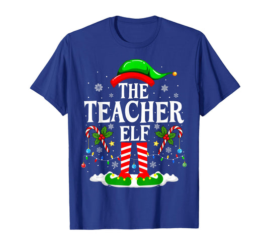 The Teacher Elf Funny Xmas Teachers Christmas Teacher Elf T-Shirt