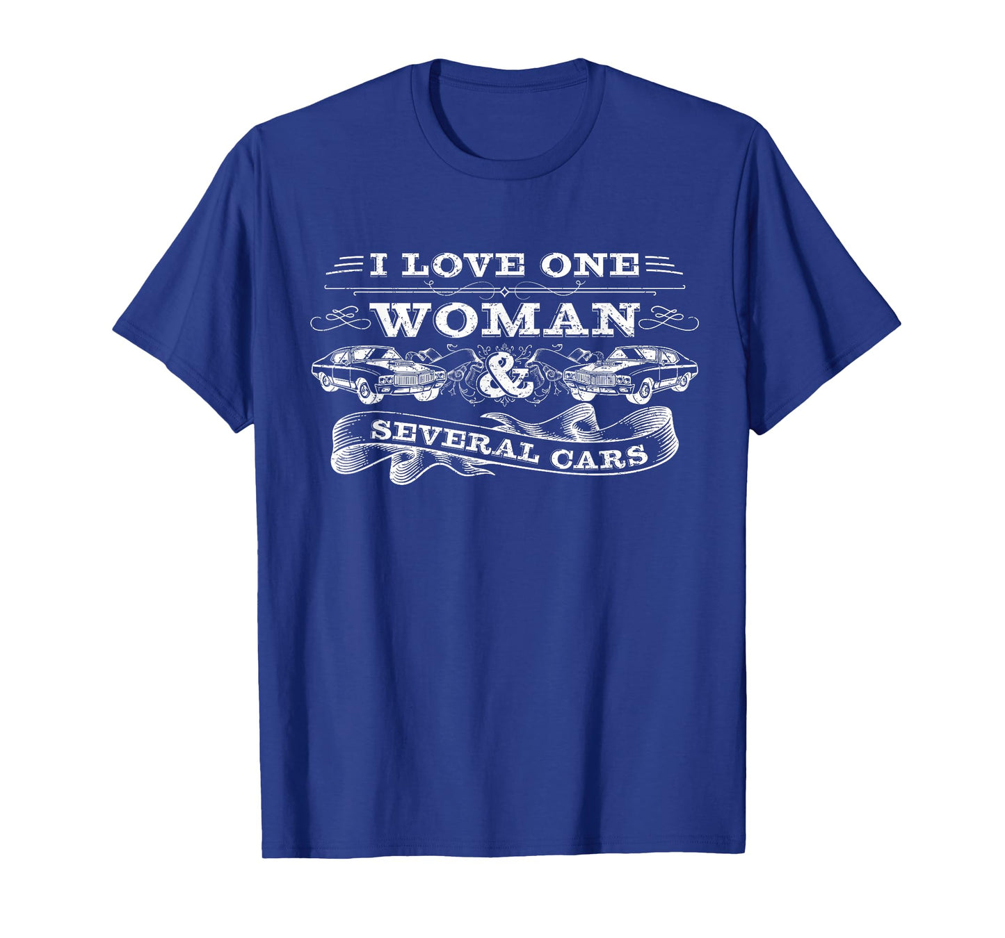Car Guy Gifts, Car Mechanic, I Love One Woman & Several Cars T-Shirt