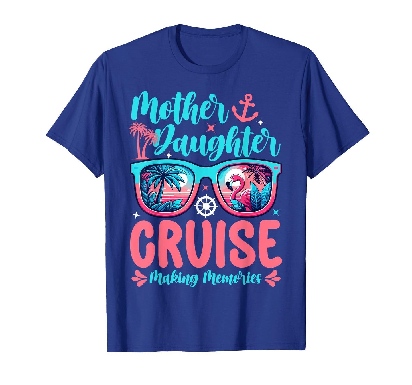 Funny Mom Daughter Vacation Cruise Mother Daughter Trip 2025 T-Shirt
