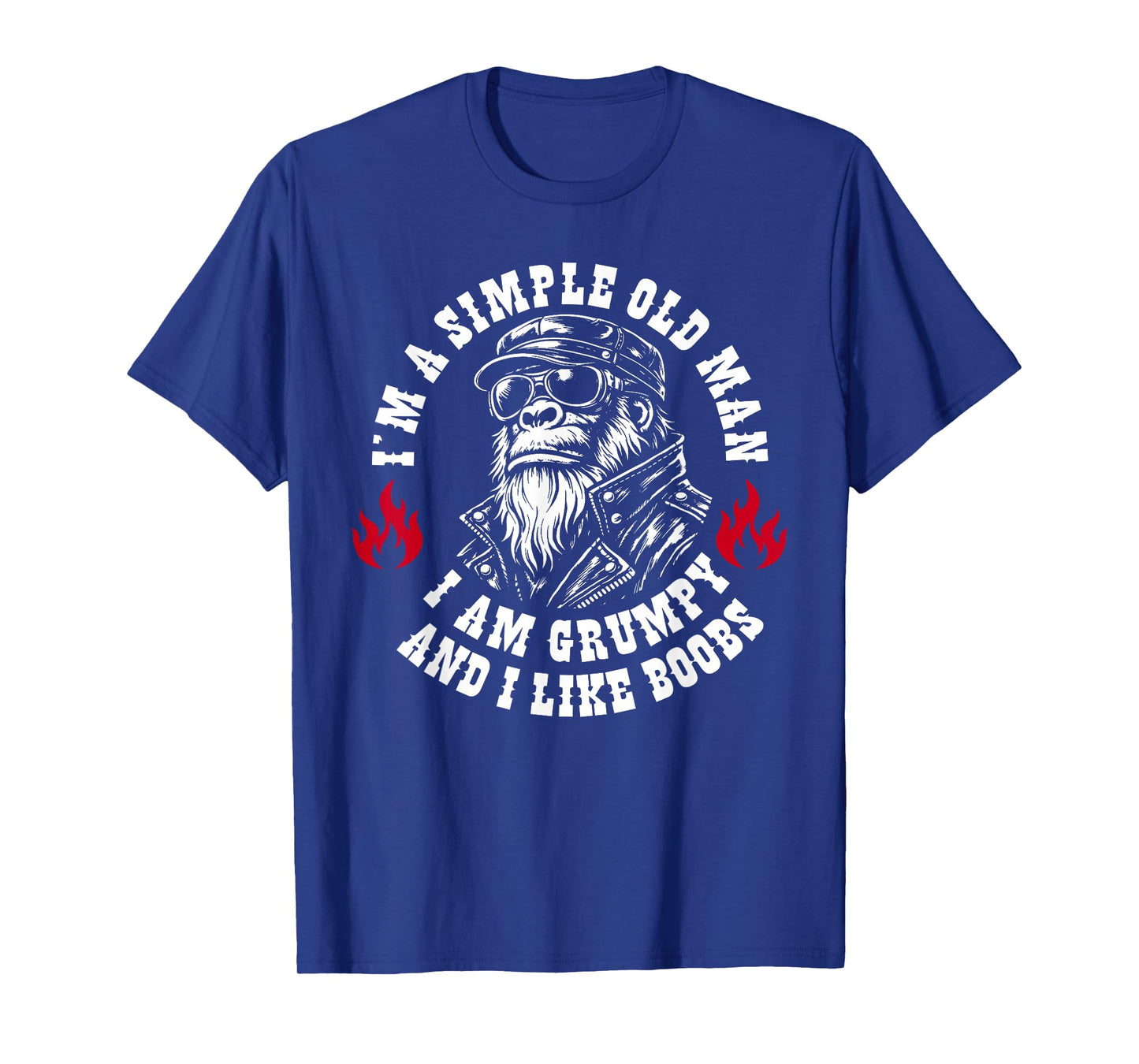 Funny I'm A Simple Old Man I Am Grumpy and I Like Boobs T-Shirt