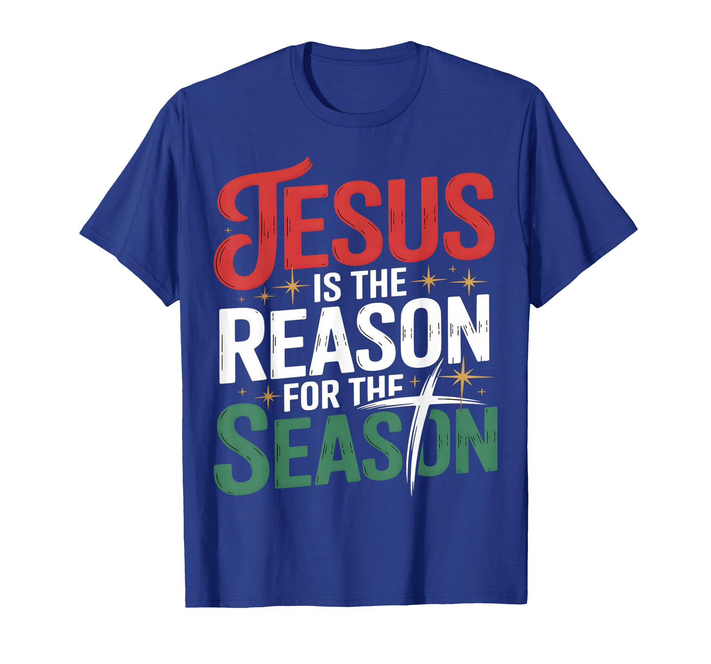 Jesus is The Reason for The Season Christian Christmas T-Shirt