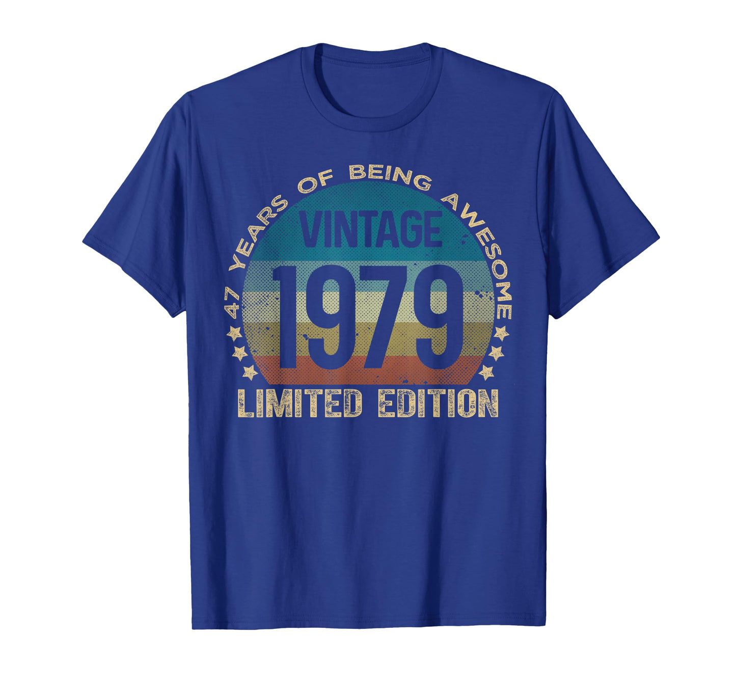 47 Year Old Gifts Vintage 1979 Limited Edition 47th Birthday T-Shirt