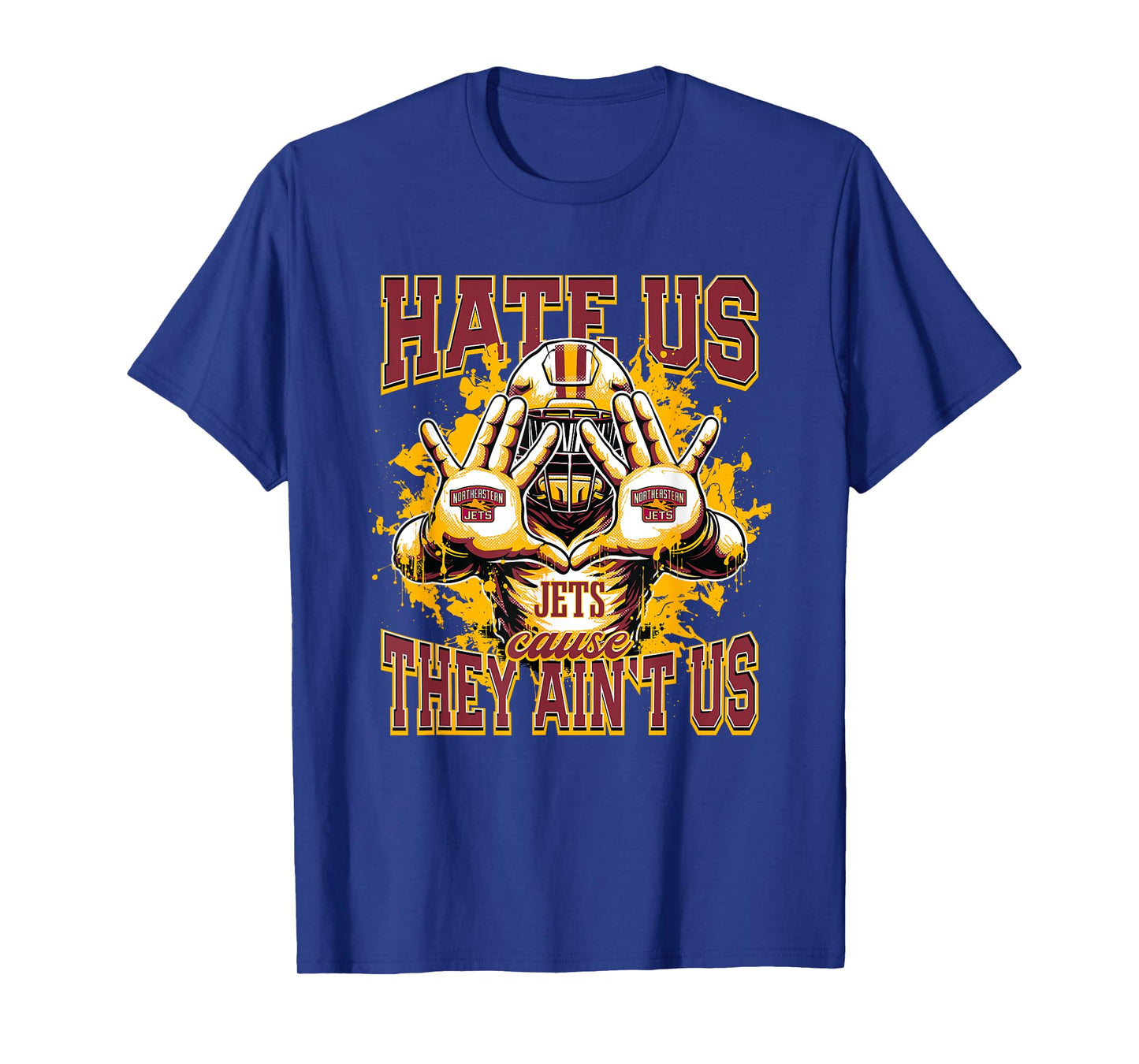 Northeastern Jets Logo Hate Us Cause They Ain't HS T-Shirt
