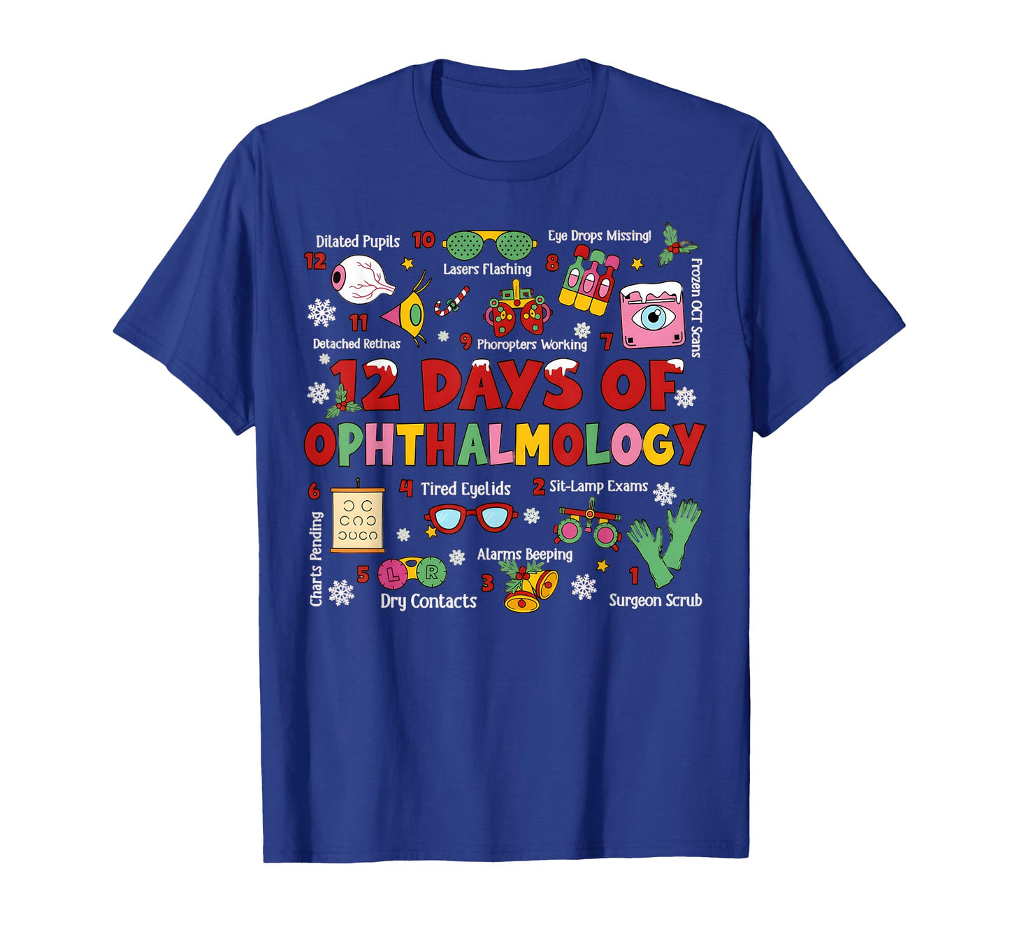 12 Days of Ophthalmology Christmas Ophthalmologist Optometry T-Shirt