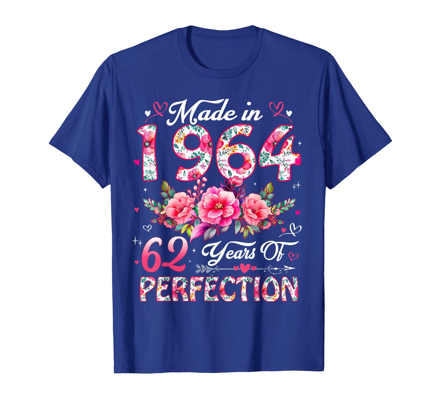62 Year Old Made in 1964 Floral 62nd Birthday Women T-Shirt