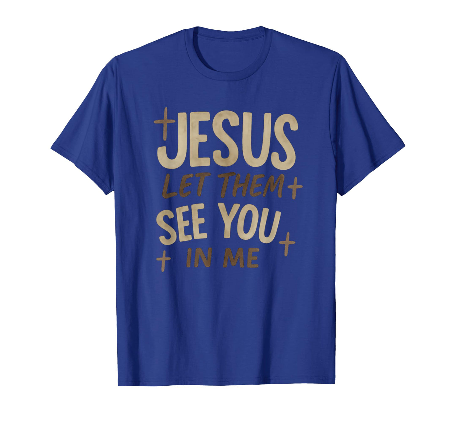 Jesus Let Them See You in Me Retro Christian Design T-Shirt