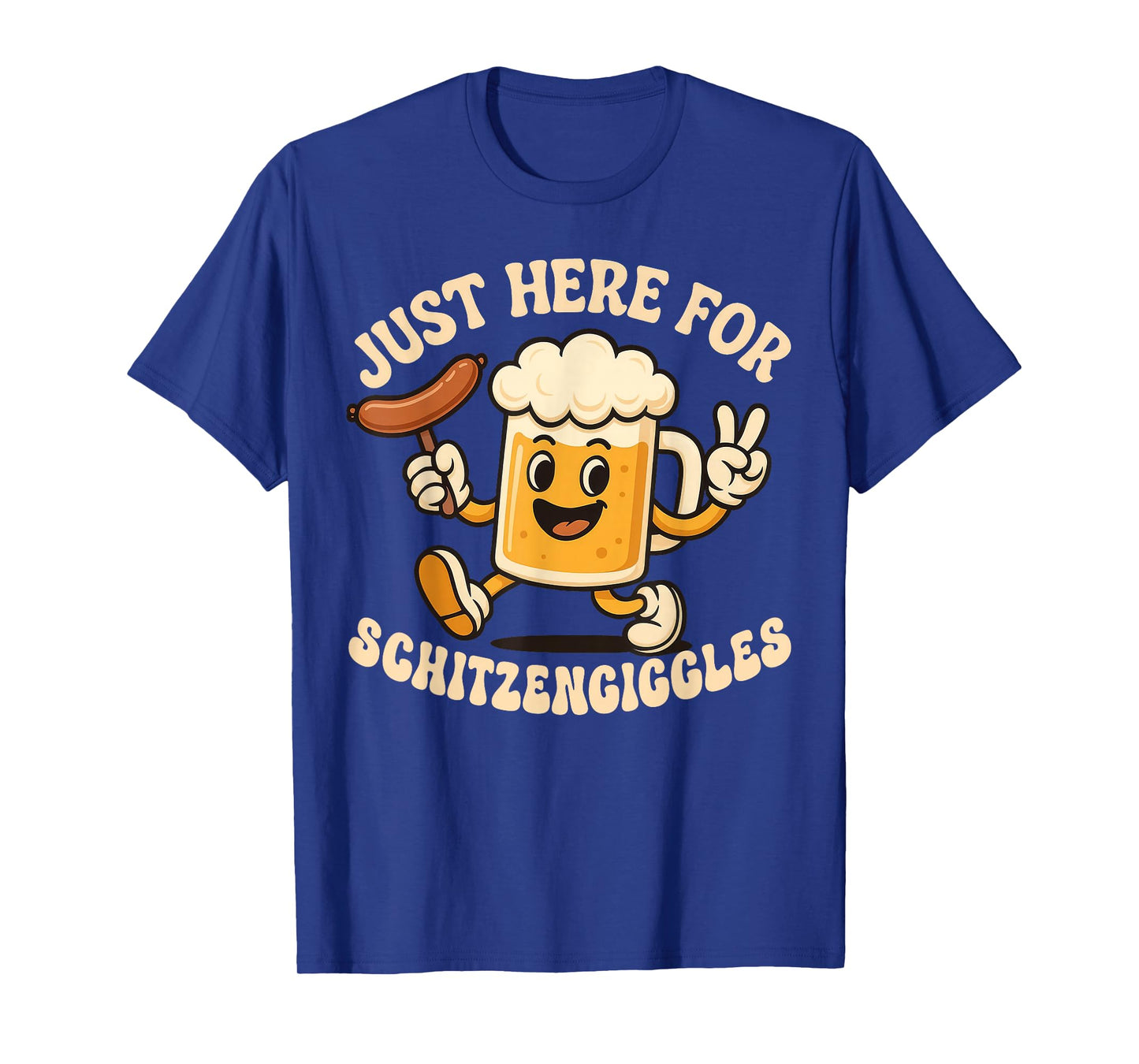 Just Here for Schitzengiggles Funny Oktoberfest German Beer T-Shirt