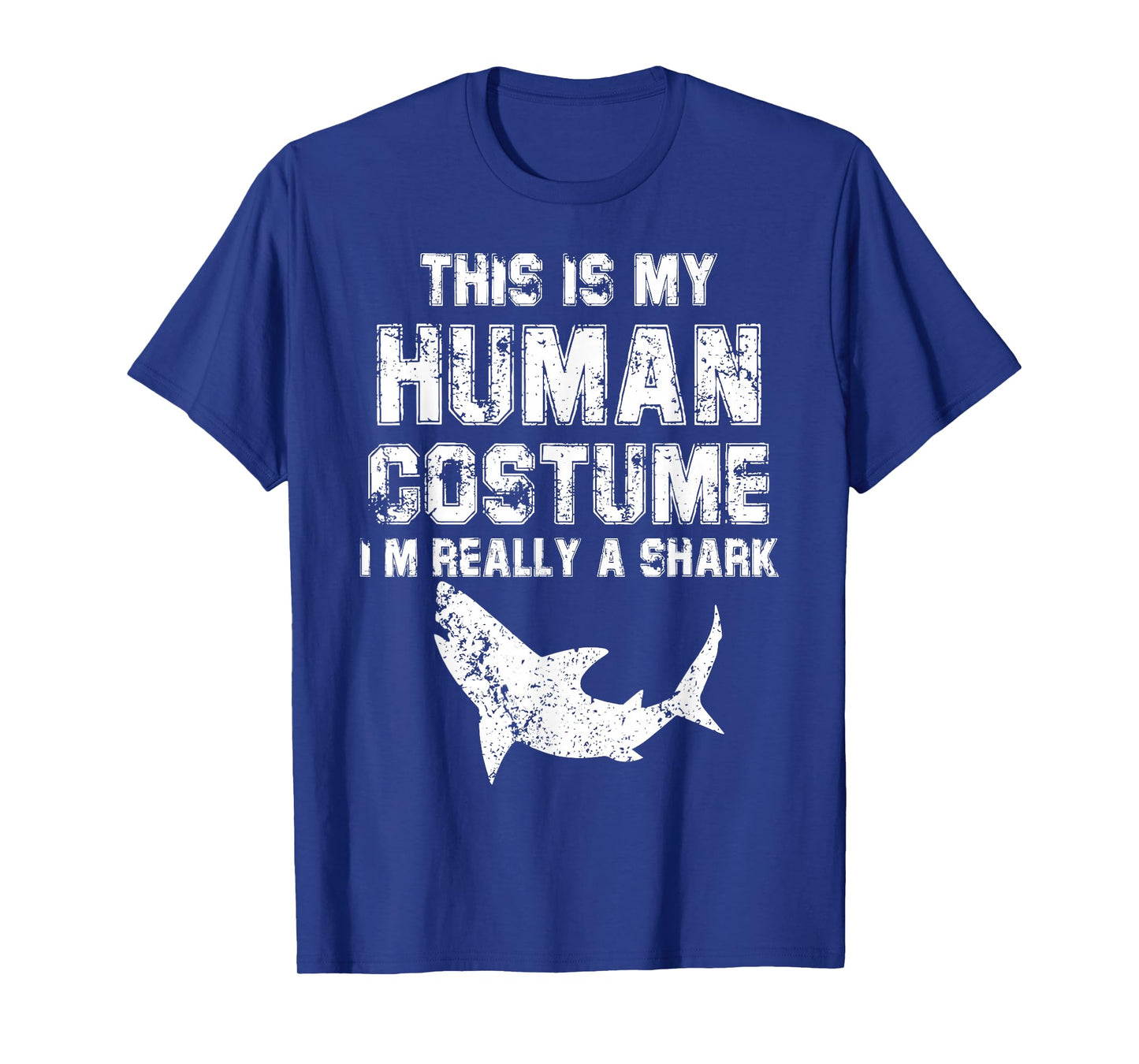 Retro This Is My Human Costume I'm Really A Shark Fishing T-Shirt