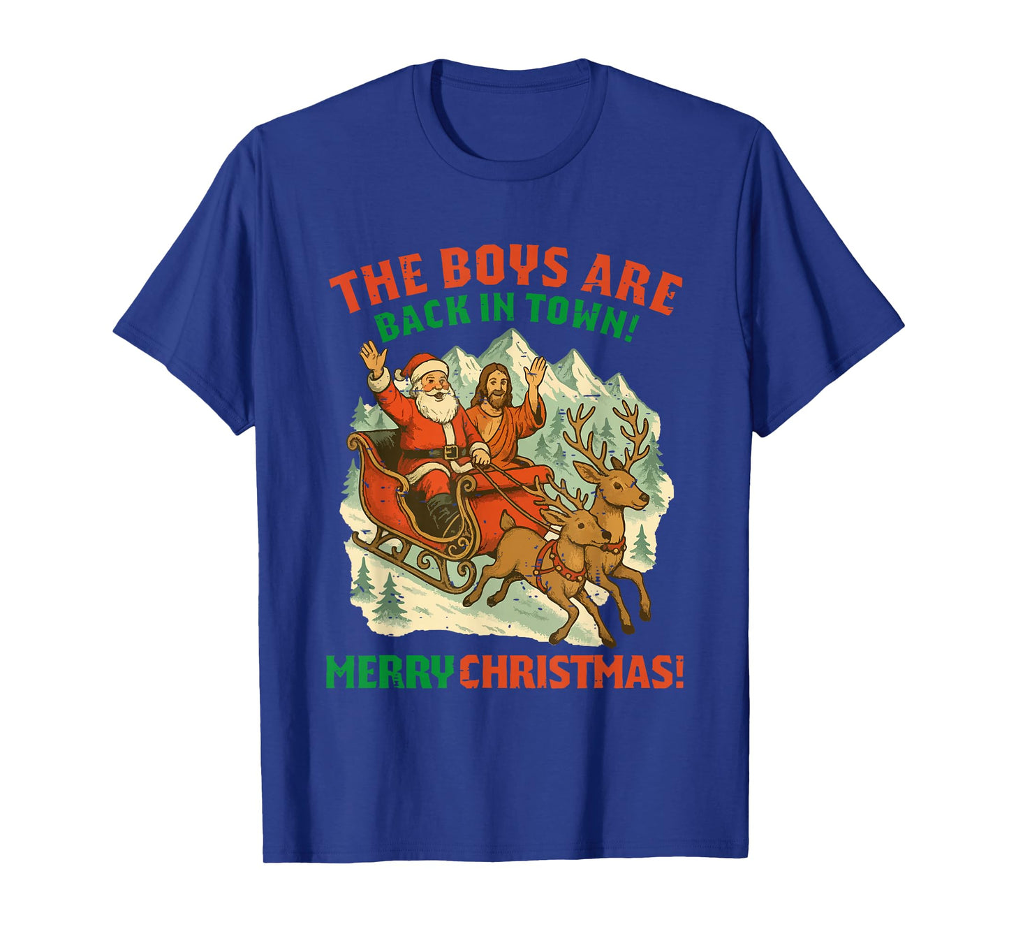Retro Funny Santa Jesus The Boys are Back in Town Christmas T-Shirt