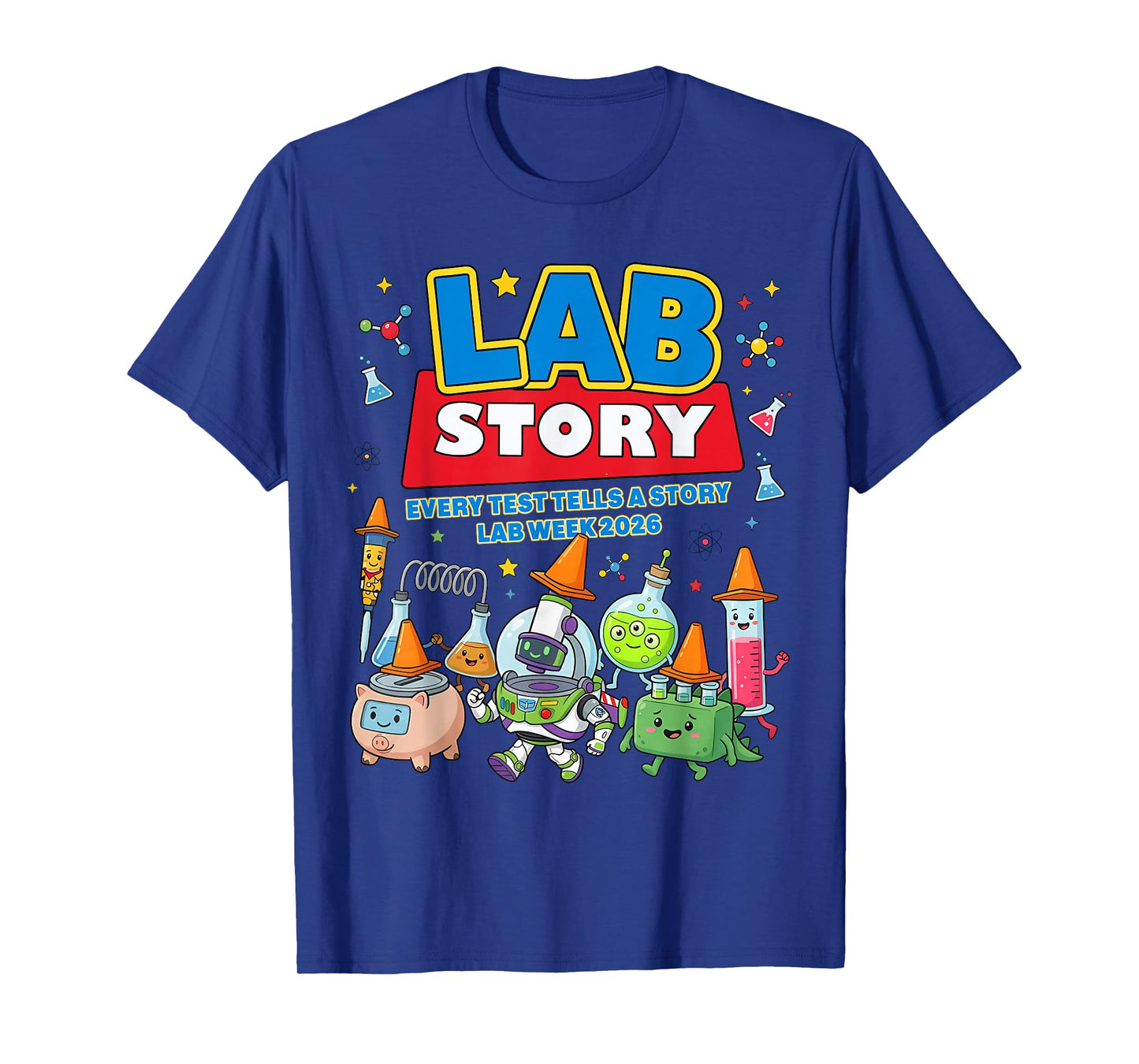 Lab Story Lab Week 2026 Medical Laboratory Technician Team T-Shirt