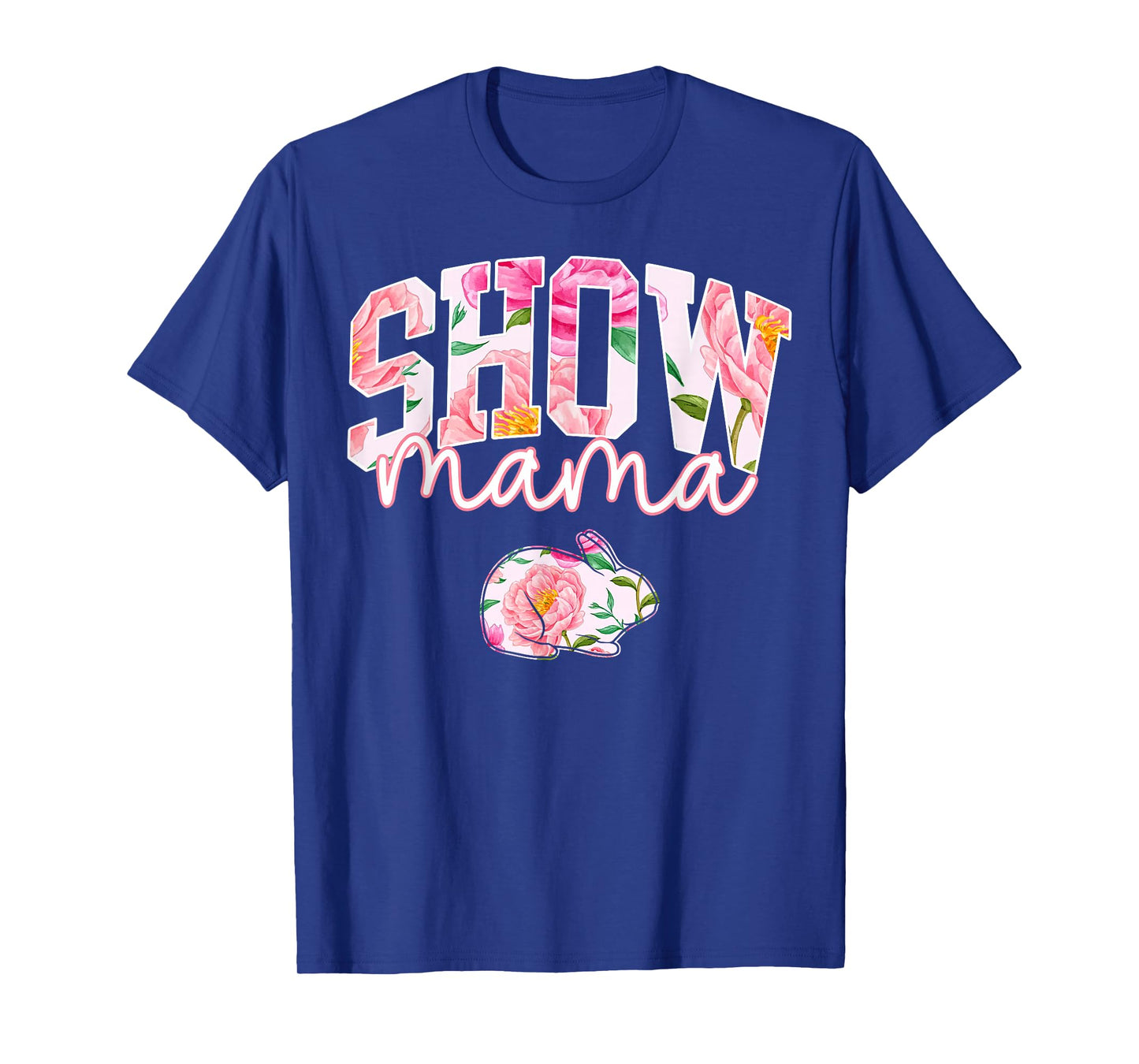Stock Show Rabbit Mom Livestock County Bunny Mama Floral T-Shirt