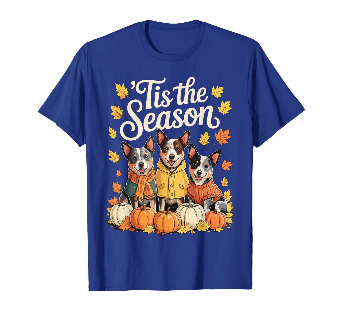 Tis The Season Blue Heeler Fall Autumn Pumpkin Dog T-Shirt