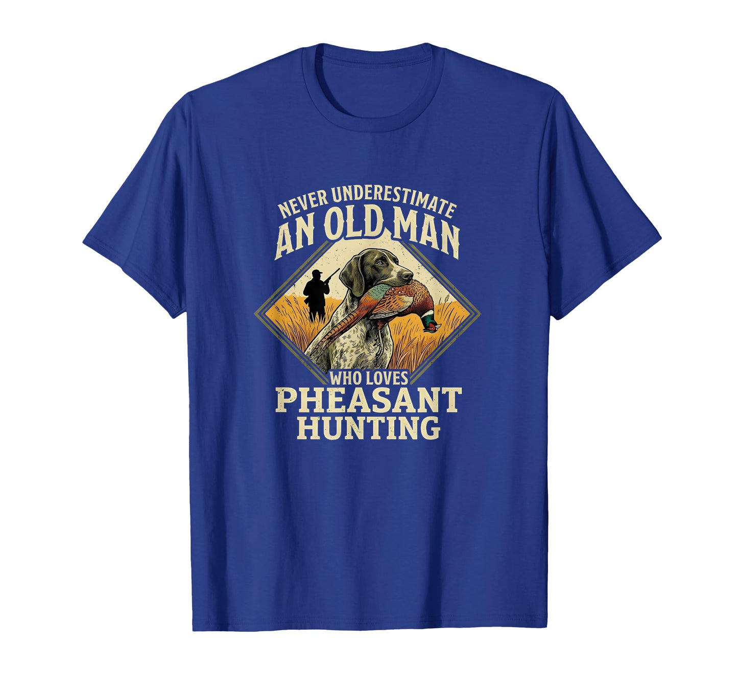 Never Underestimate an Old Man Who Loves Pheasant Hunting T-Shirt