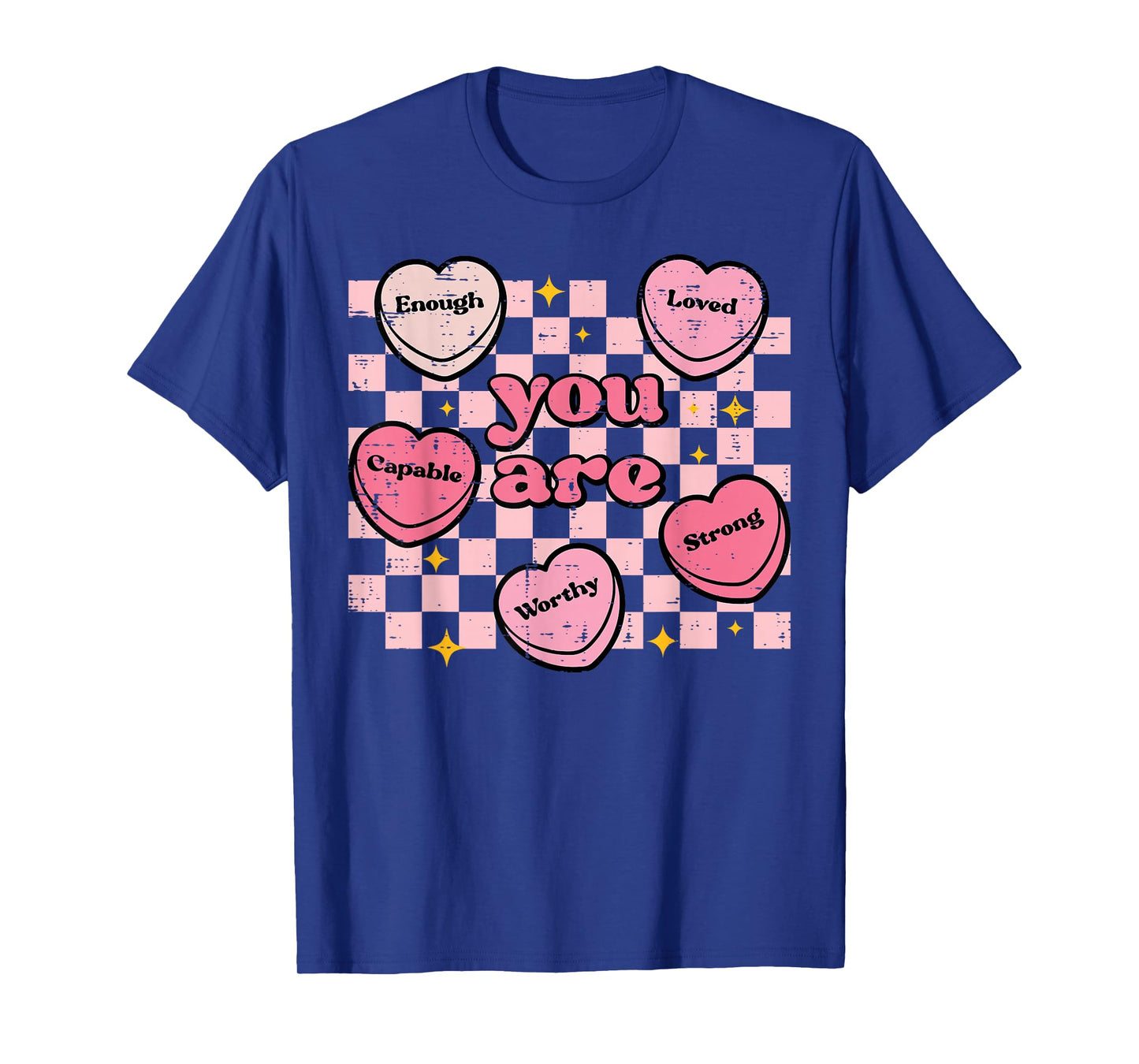 Valentines Day Hearts You are Enough Retro Women Men Kids T-Shirt