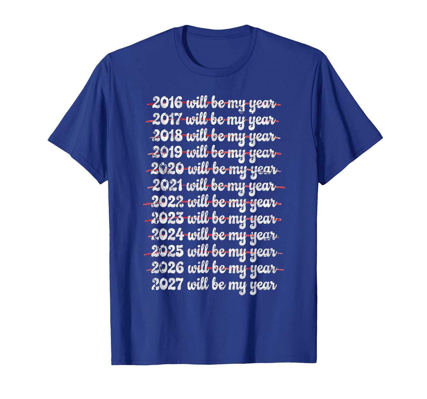 2027 Will Be My Year Procrastination New Year Resolution T-Shirt