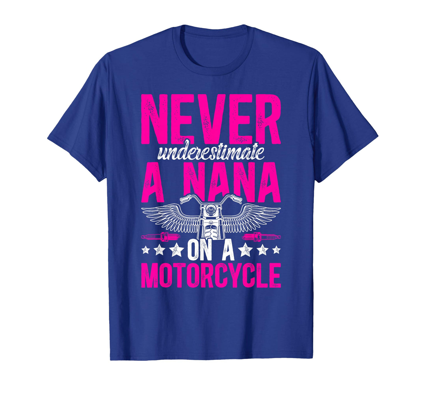Nana On A Motorcycle Rider Nana Grandma Biker Nana T-Shirt