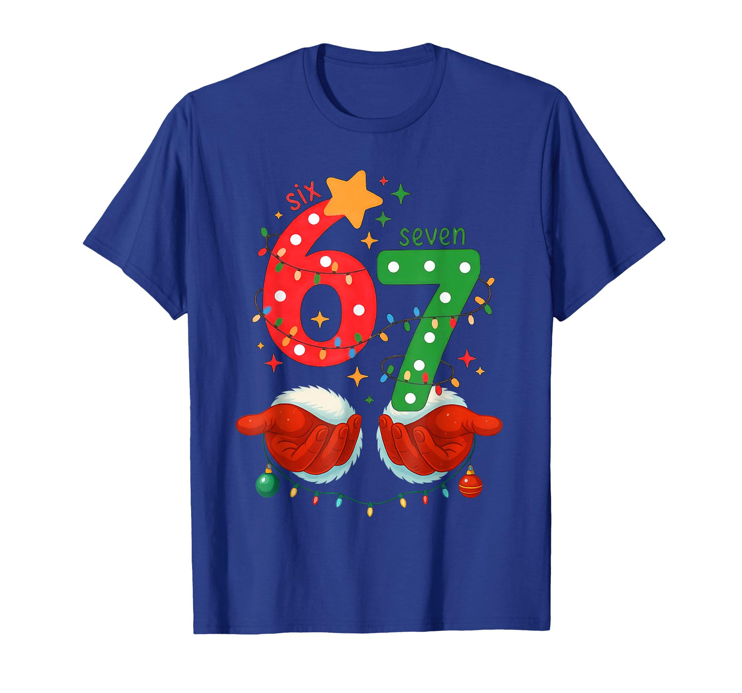 Funny Six Seven 6 7 Meme Christmas Family Xmas Santa 67 T-Shirt