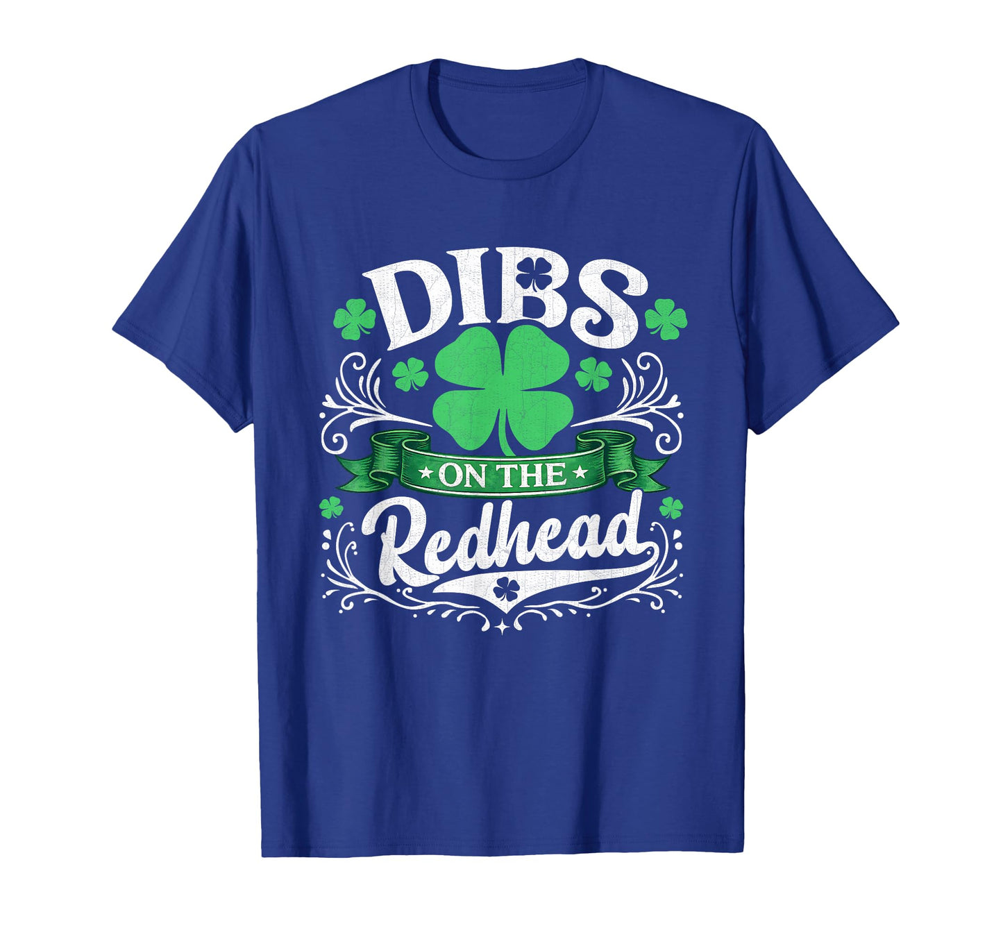 Dibs On The Redhead Shirt Irish Shamrock St Patricks Day Men T-Shirt
