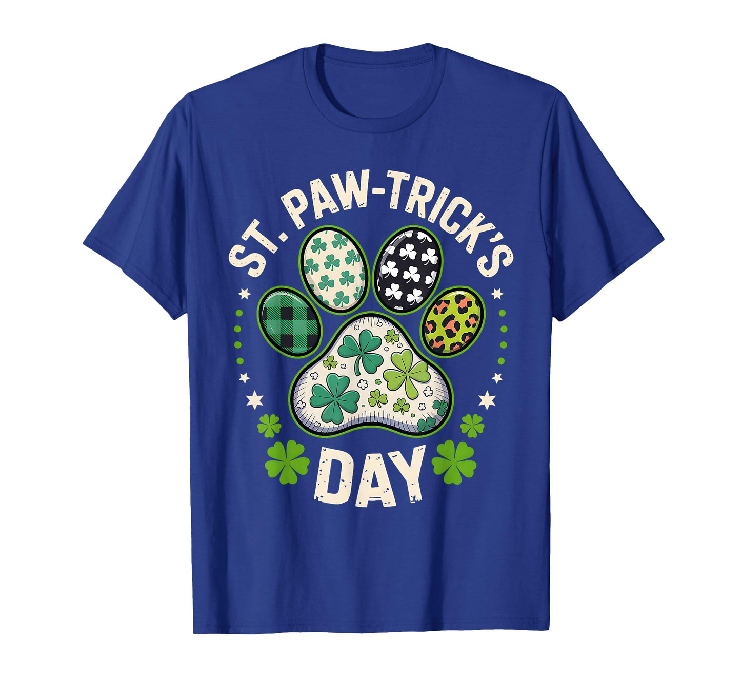 St Paw-trick's Day Saint Patrick's Day Dog Lover Dog Mom T-Shirt