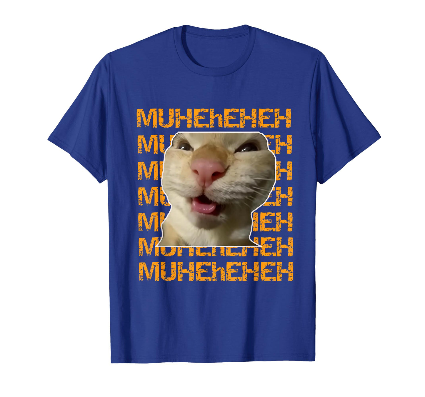 Funny Laughing Cat Meme Design Muheheheh Muhehehe Muheheh T-Shirt
