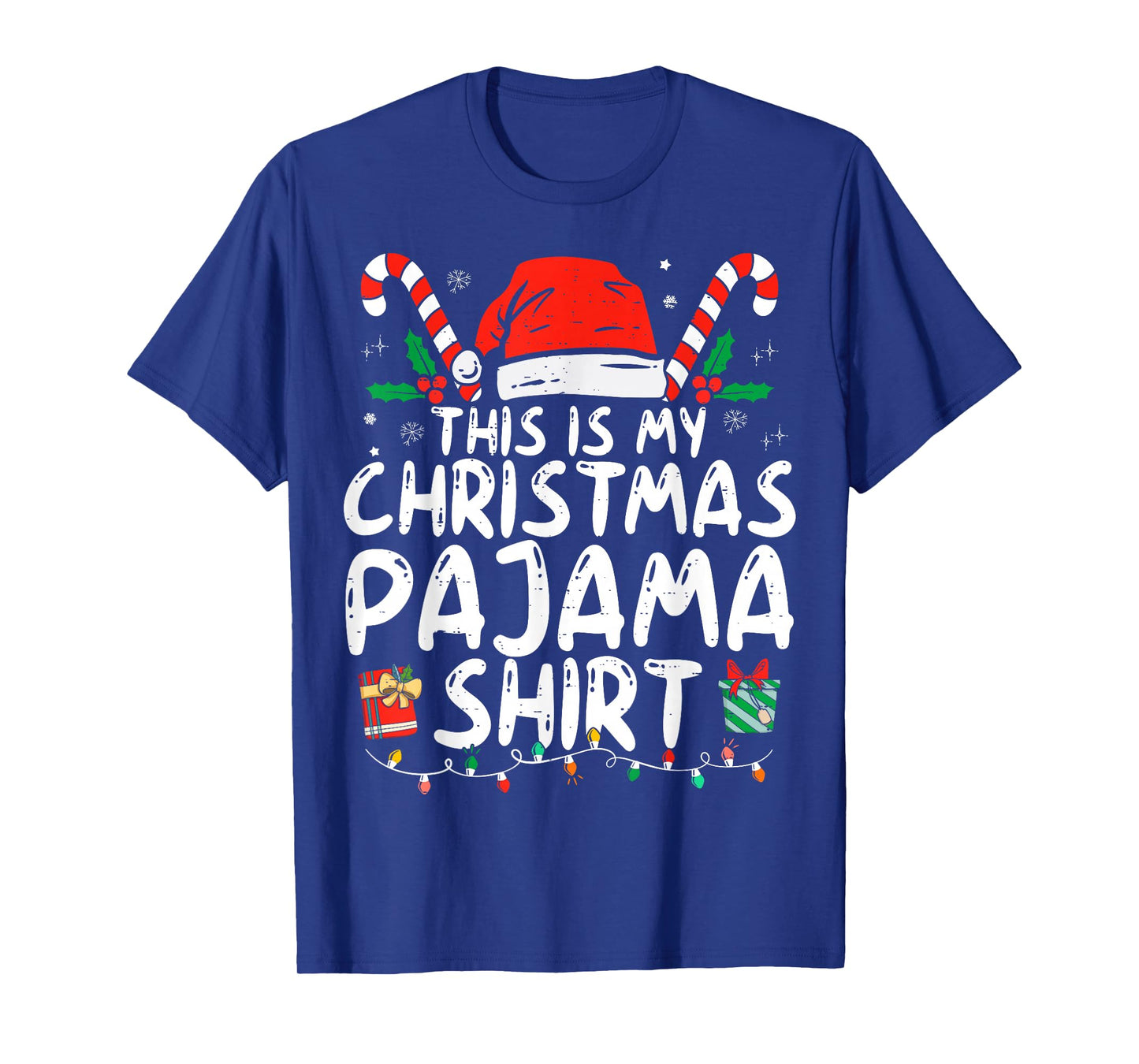 This Is My Christmas Pajama Shirt Funny Xmas PJs Men Women T-Shirt