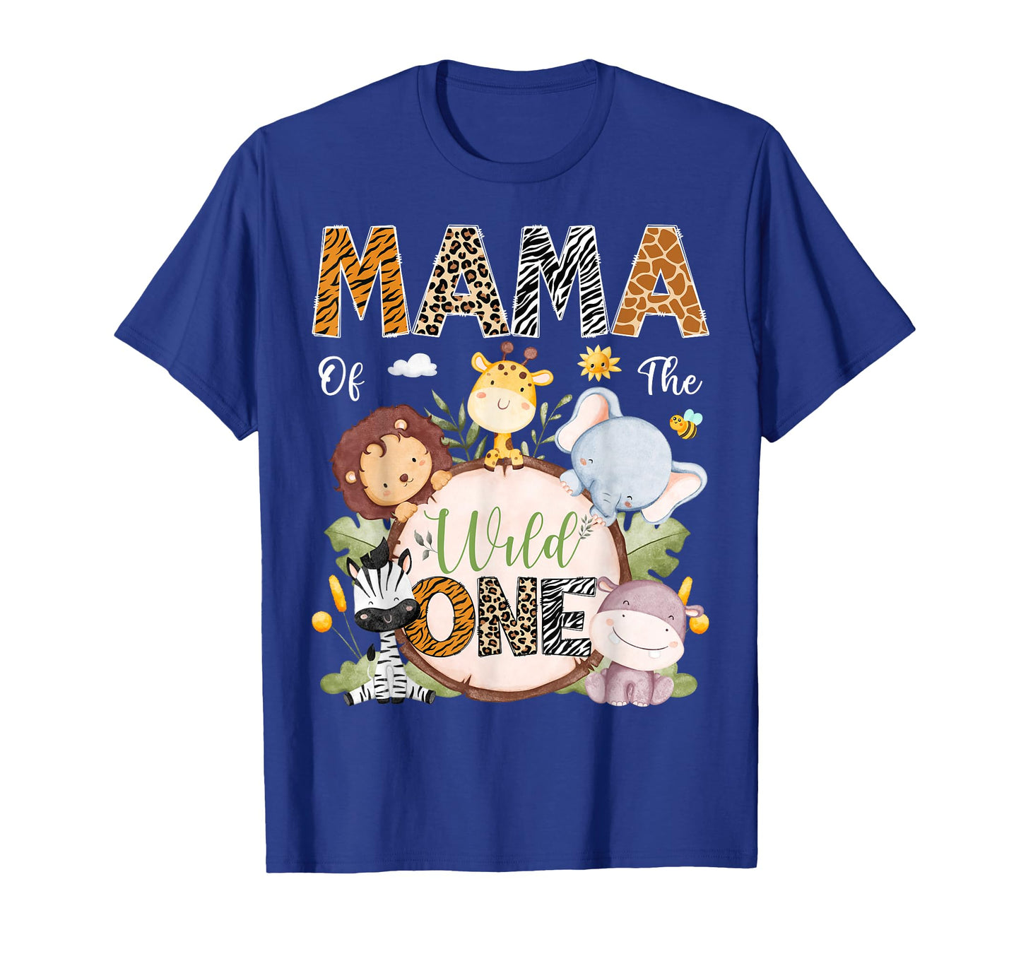 Mama Of The Wild One 1St Birthday Safari Jungle Animals T-Shirt