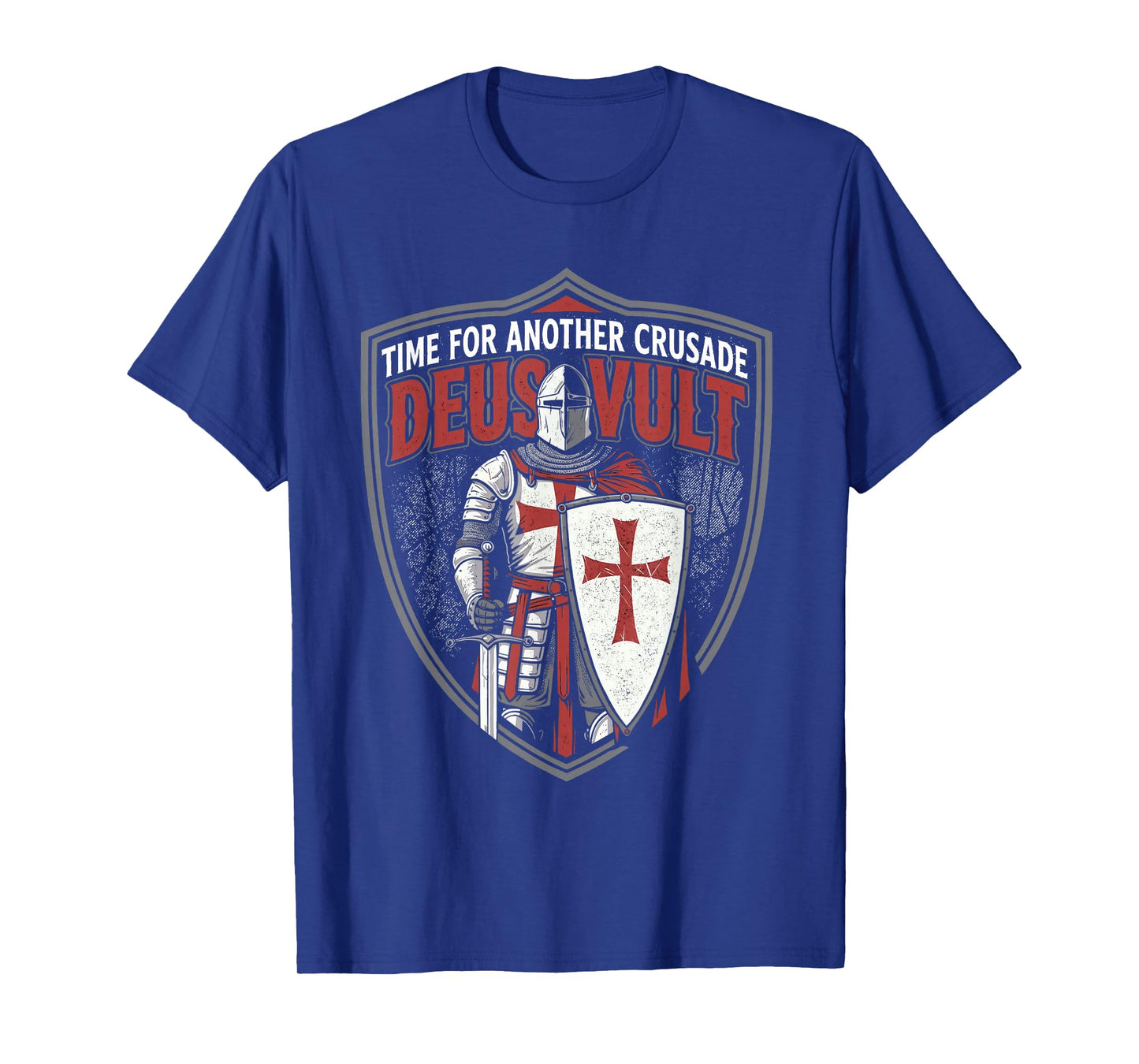 Time for Another Crusade Deus Vult Knights Templar Crusades T-Shirt