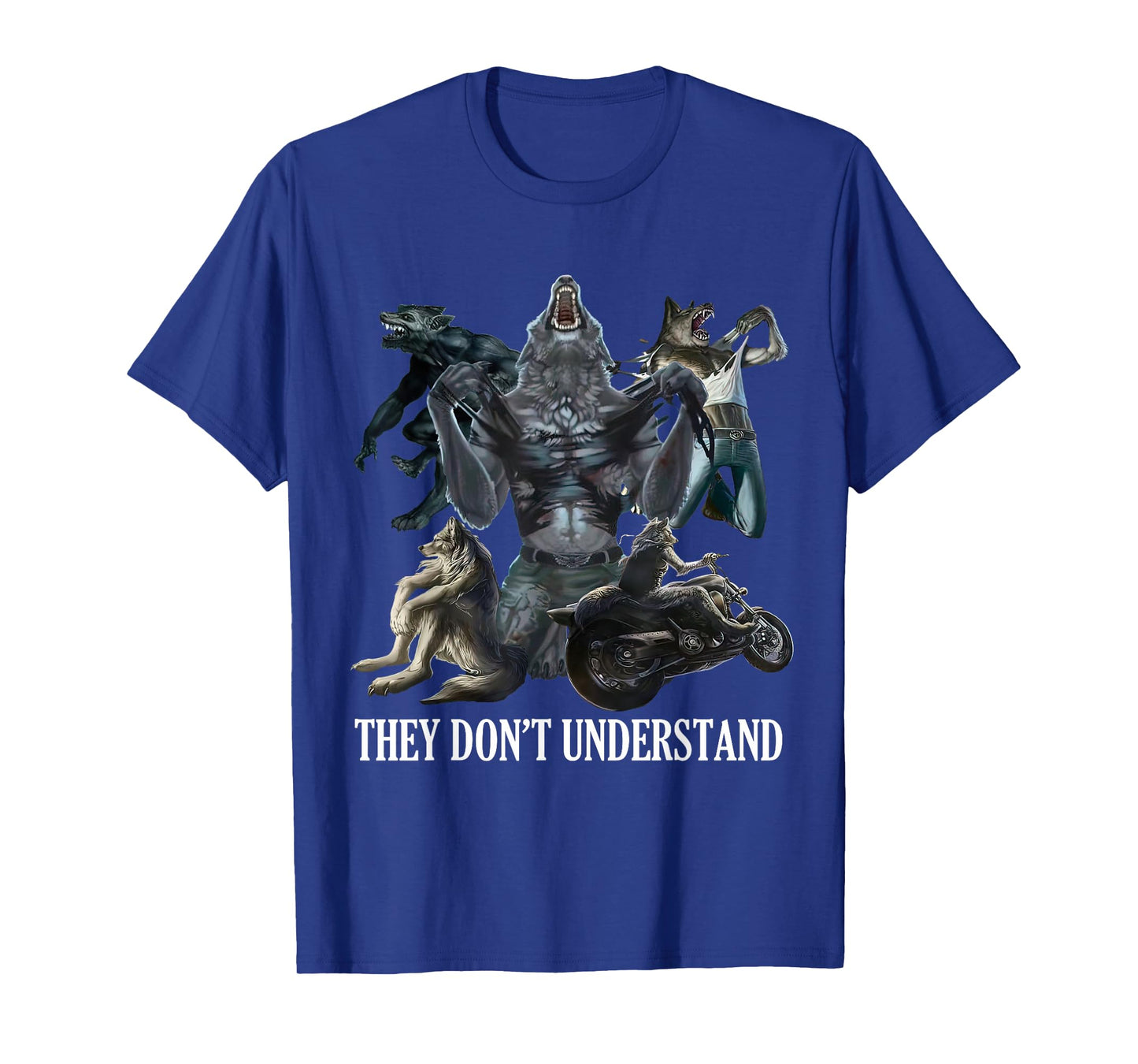 They Don’t Understand Alpha Wolf - Unhinged Sigma Wolf Meme T-Shirt