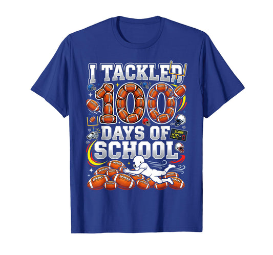 I Tackled 100 Days of School Football 100th Days Boys Sports T-Shirt