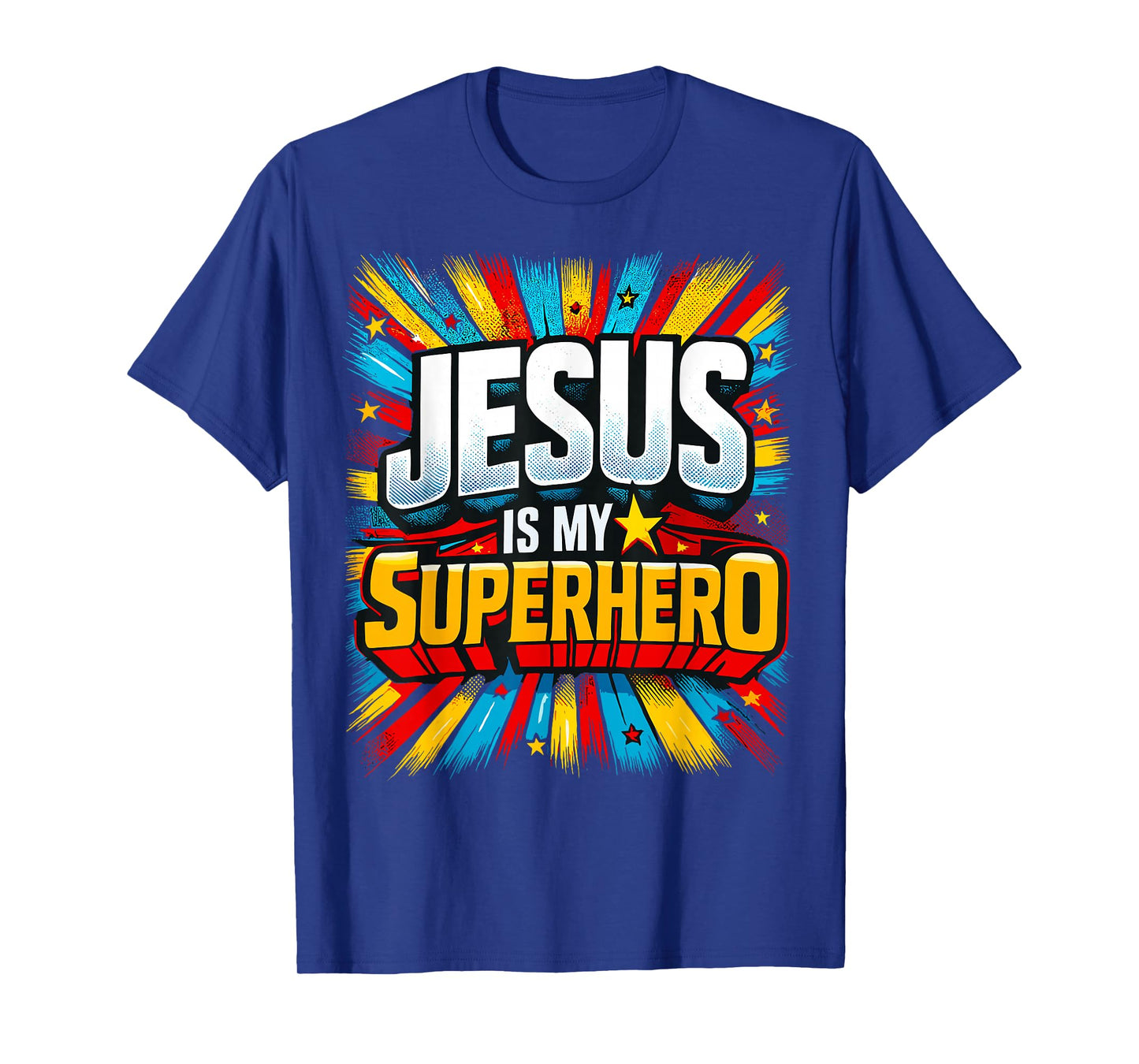 Jesus is My Superhero Christian T-Shirt