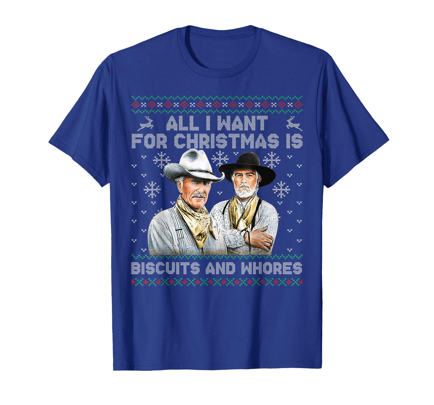 Western Cowboys Biscuits and Whores Christmas Quote T-Shirt