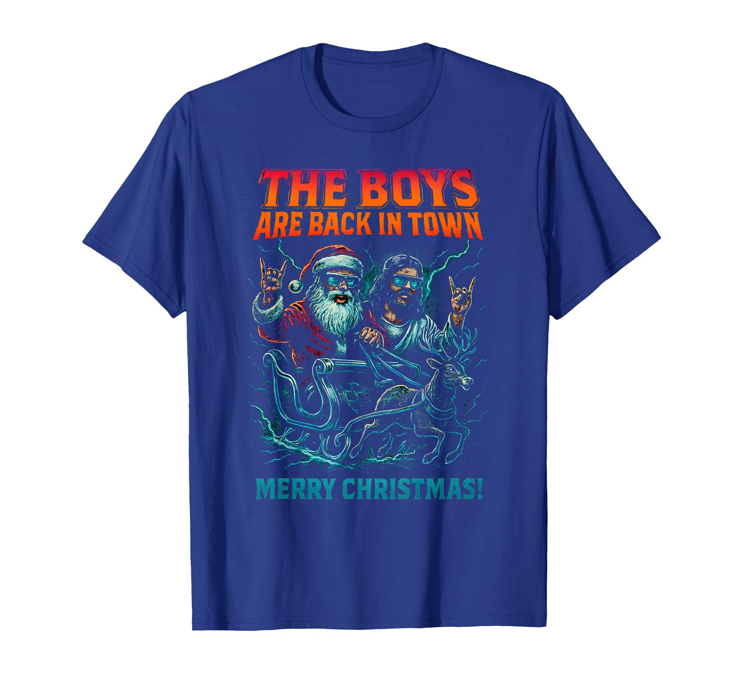 The Boys are Back in Town Christmas Jesus Santa Rock n Roll T-Shirt