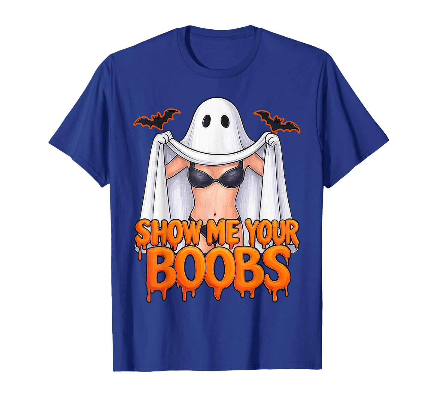 Show Me Your Boobs Funny Ghost Halloween Humor for Adults T-Shirt