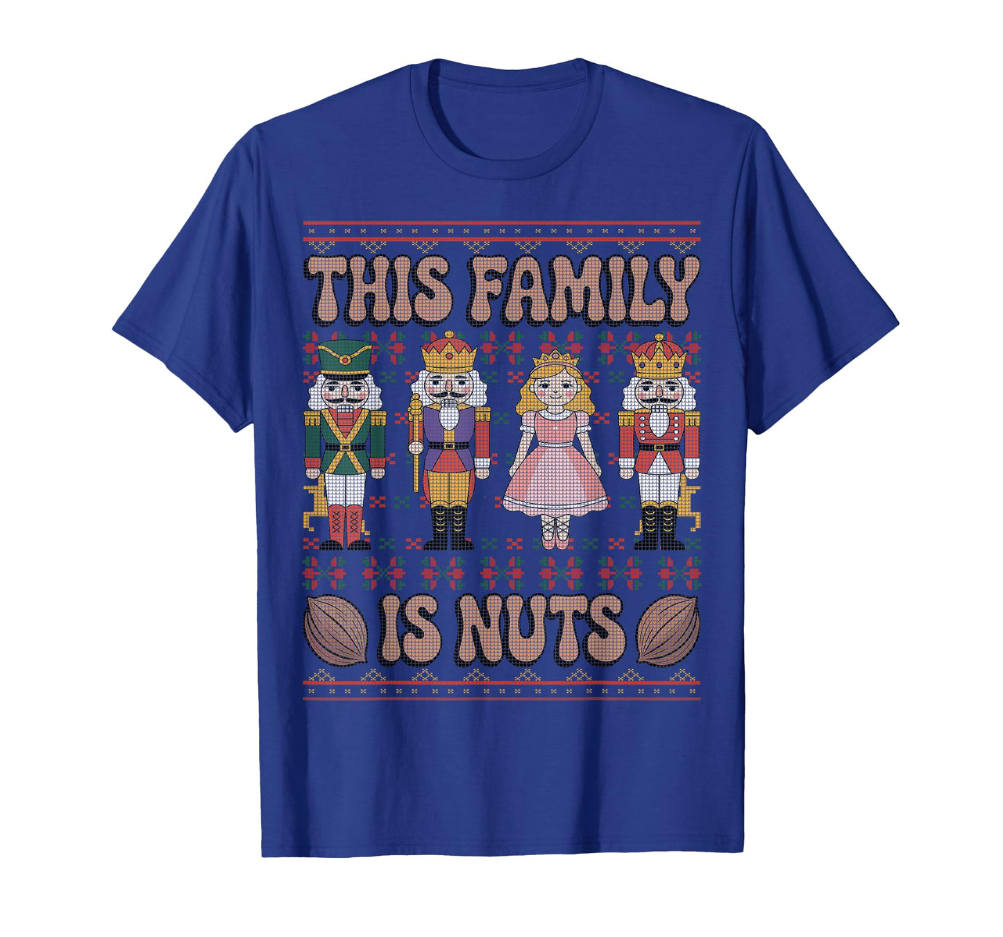 This Family is Nuts Funny Nutcracker Squad Kids Ugly Sweater T-Shirt