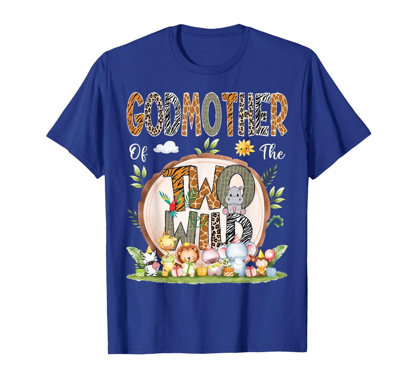 GodMother Of The Two Wild Animal Safari 2Nd Birthday Party T-Shirt