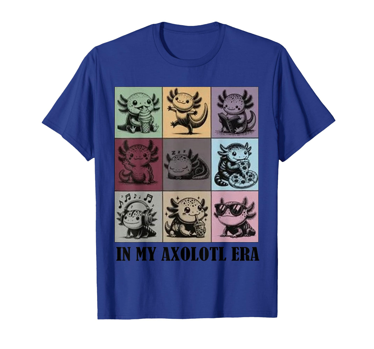 funny Axolotl Quote In My Axolotl Era Graphic Cool Axolotl T-Shirt