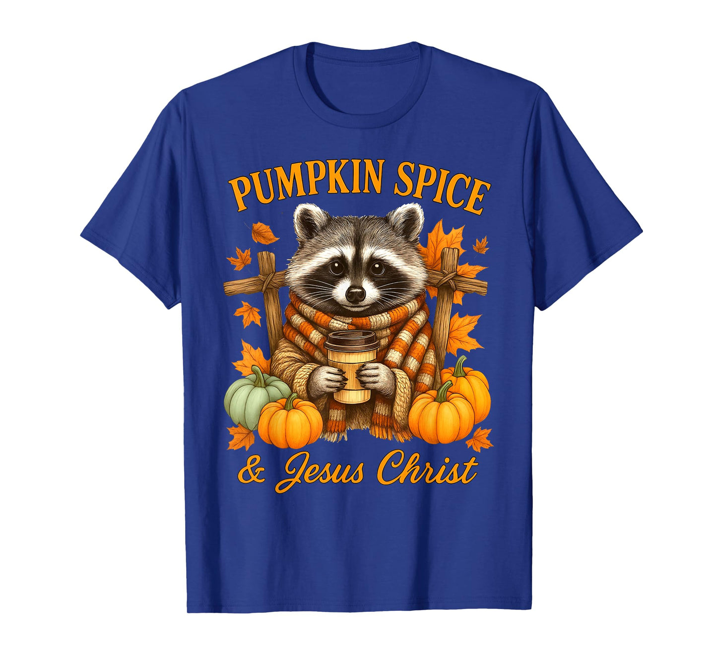 Pumpkin Spice & Jesus Christ Cute Fall Christian Raccoon T-Shirt