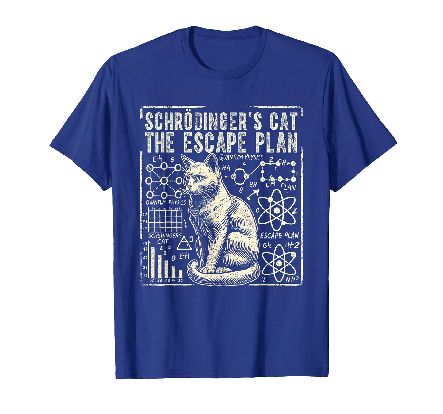 Schrodingers Cat Escape Plan, Funny Quantum Physics Science T-Shirt