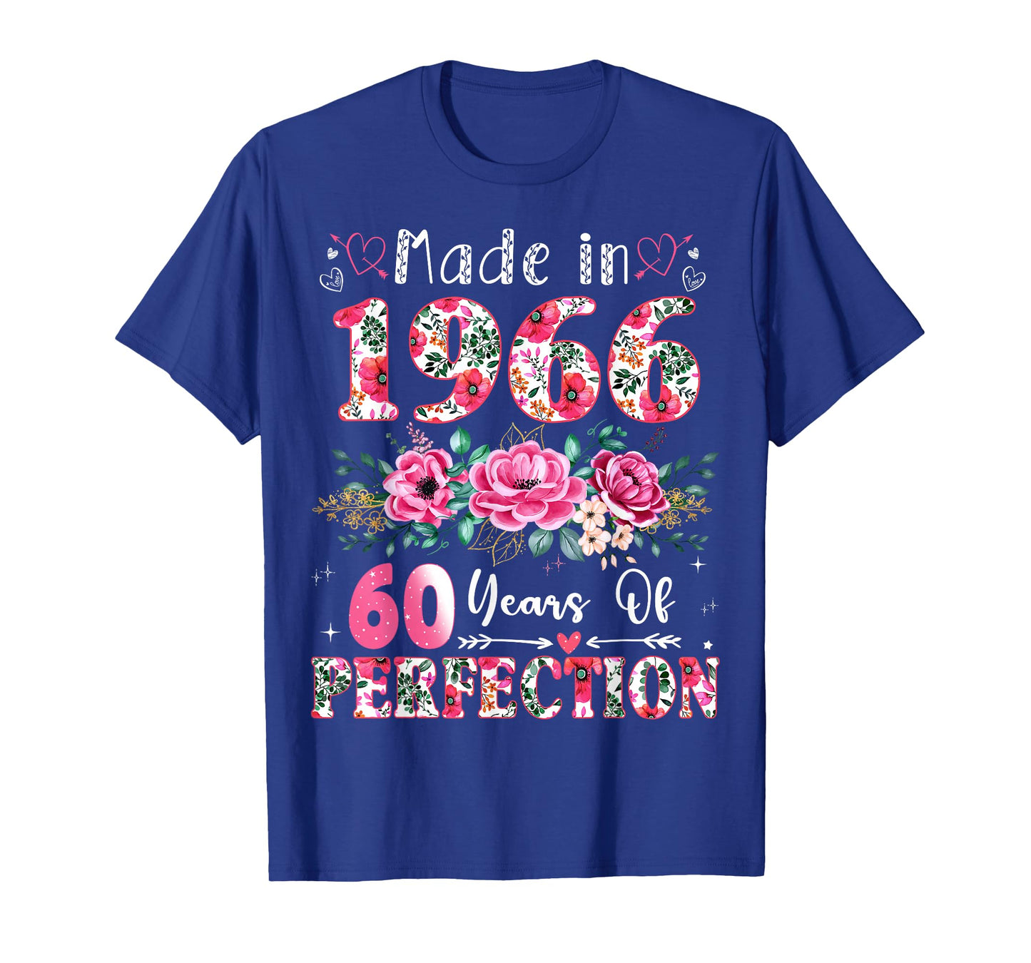 60 Year Old Made in 1966 Floral 60th Birthday Women T-Shirt