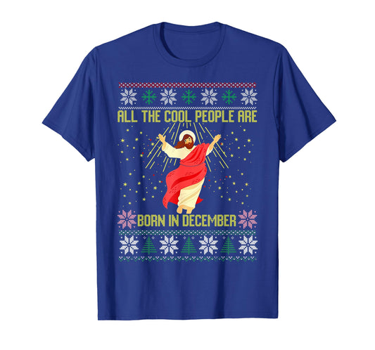 Cool People are Born in December Christian Christmas Bday T-Shirt