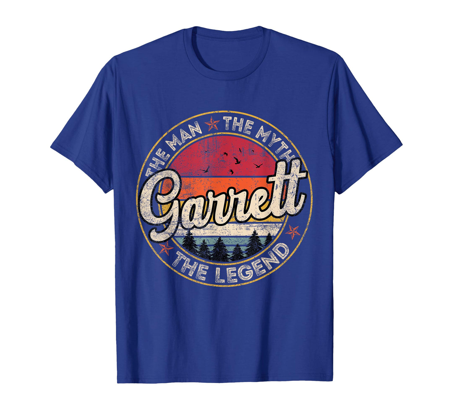Garrett The Man The Myth The Legend Personalized Name T-Shirt