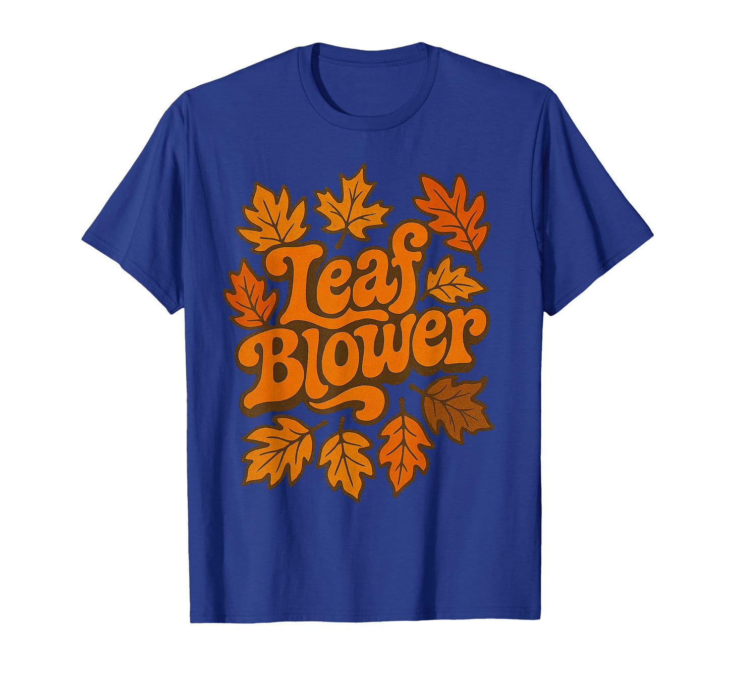 Funny Leaf Blower Joke Gardening T-Shirt