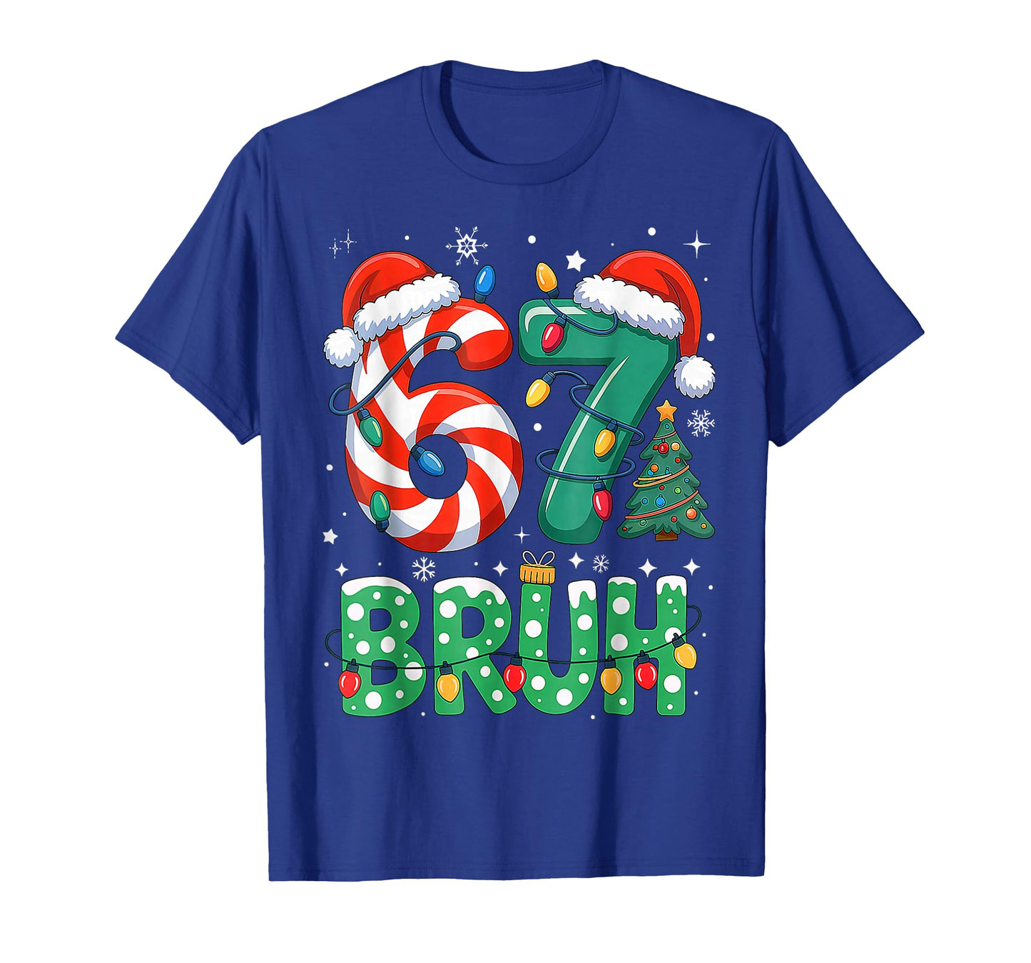67 Six Seven Bruh Funny Christmas 6 7 Meme Men Women Kids T-Shirt