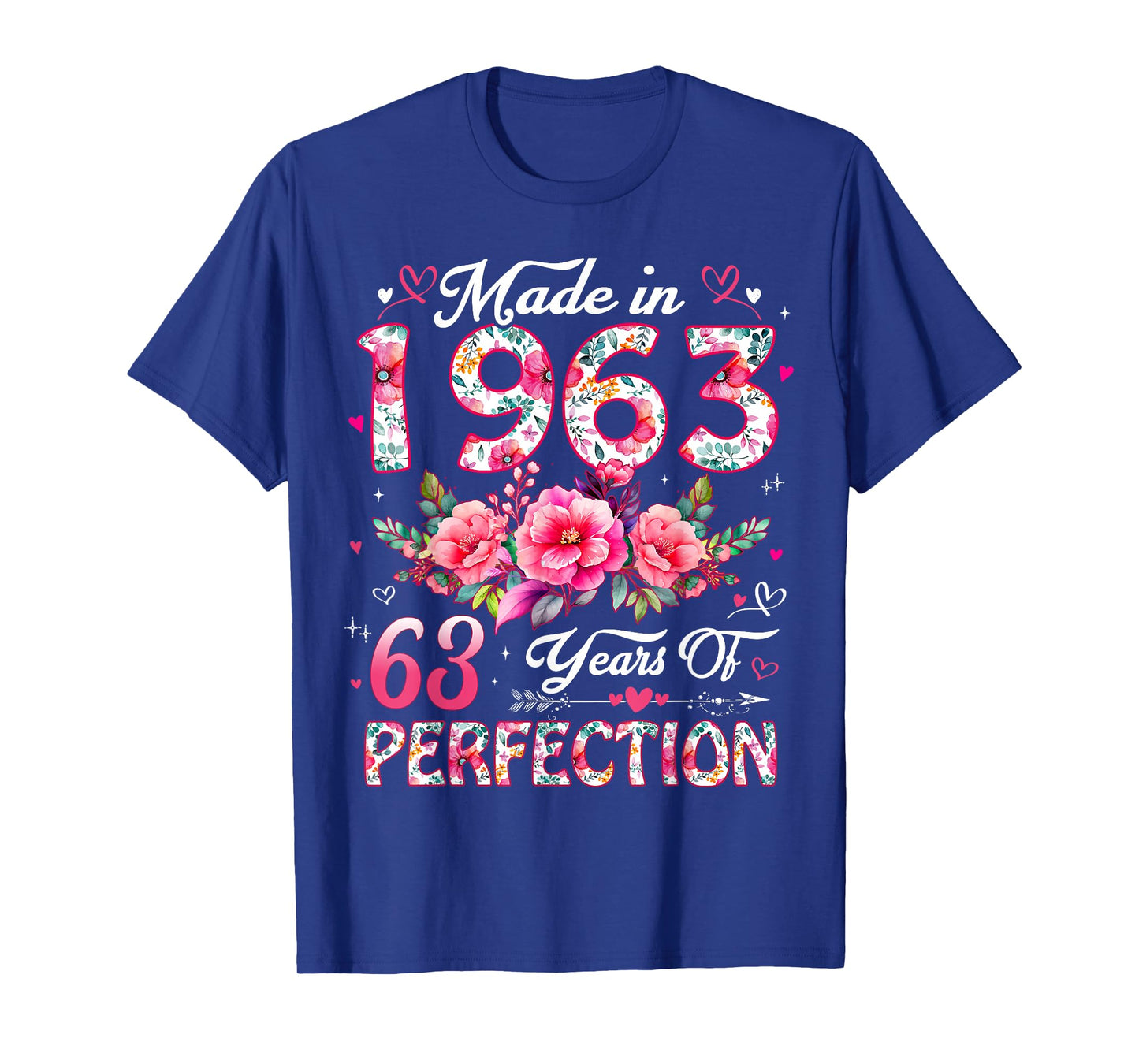 63 Year Old Made in 1963 Floral 63rd Birthday Women T-Shirt
