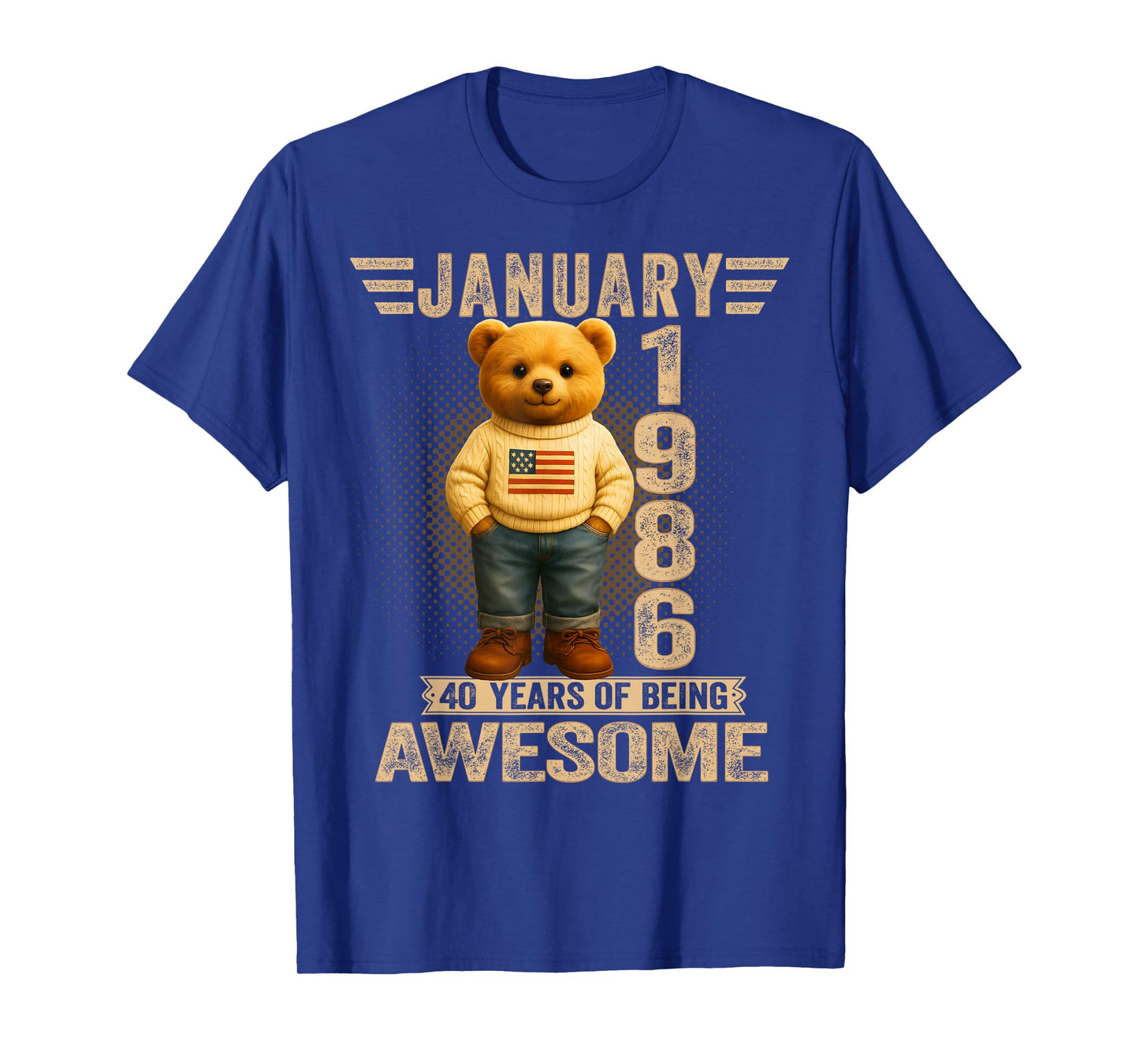 40 Year Old January 1986 Teddy Bear 40th Birthday Men Women T-Shirt
