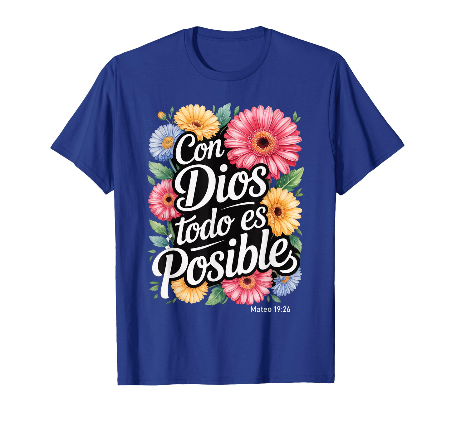 Con Dios Todo ES Posible Shirt Christian Spanish for Womens T-Shirt