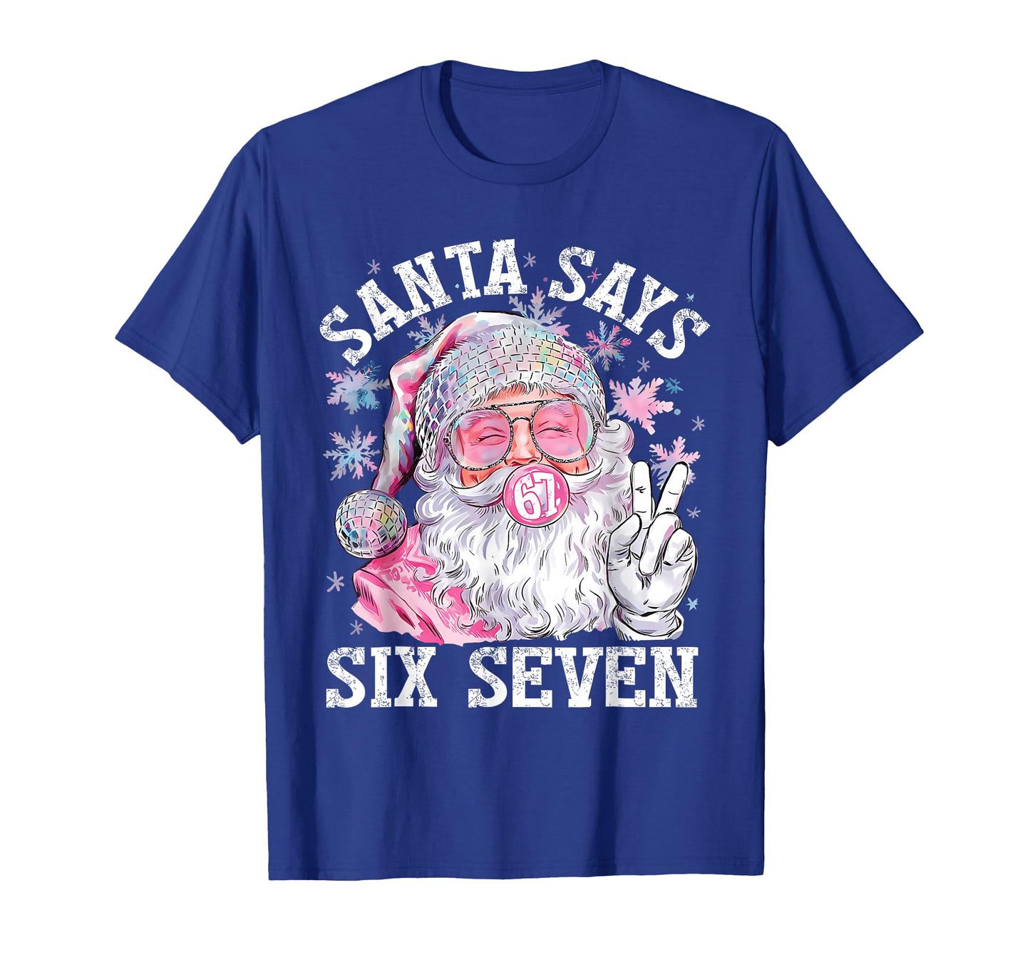 Funny Santa Says Six Seven Christmas 67 Meme Xmas Boys Girls T-Shirt